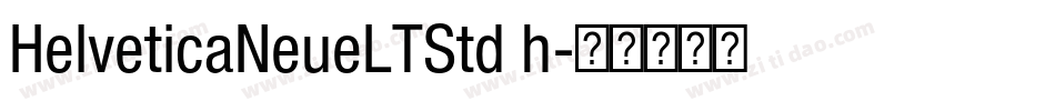 HelveticaNeueLTStd h字体转换
